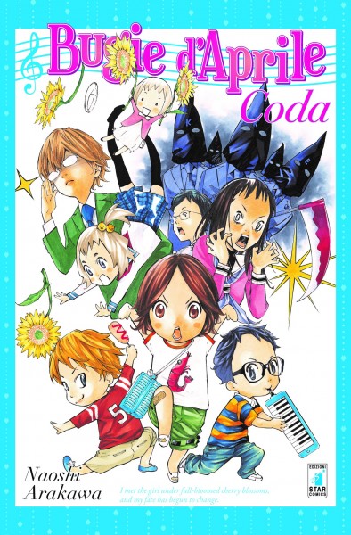 Bugie d’aprile - coda: il “la” della storia  del toccante manga di Naoshi Arakawa