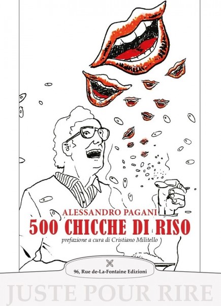 Alessandro Pagani e il suo terzo libro intitolato “500 Chicche Di Riso”. Recensione