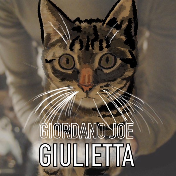 "Giulietta" è il nuovo brano di Giordano Joe