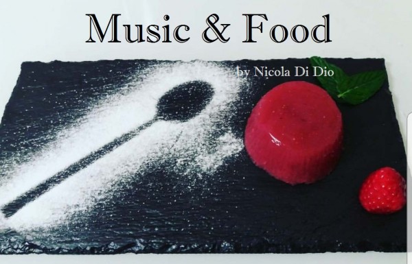 Per Music & Food la gelatina di fragole è il mio regalo più grande