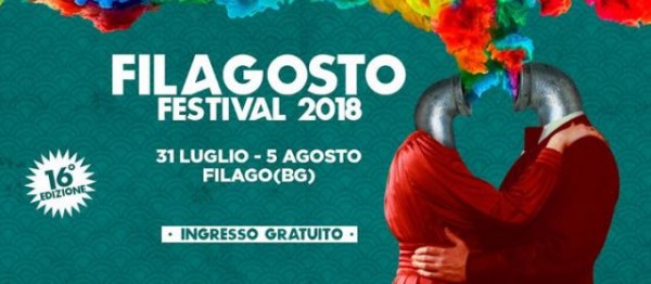 Tutto pronto per il "Filagosto Festival" dal 31 luglio al 5 agosto 2018 a ingresso gratuito