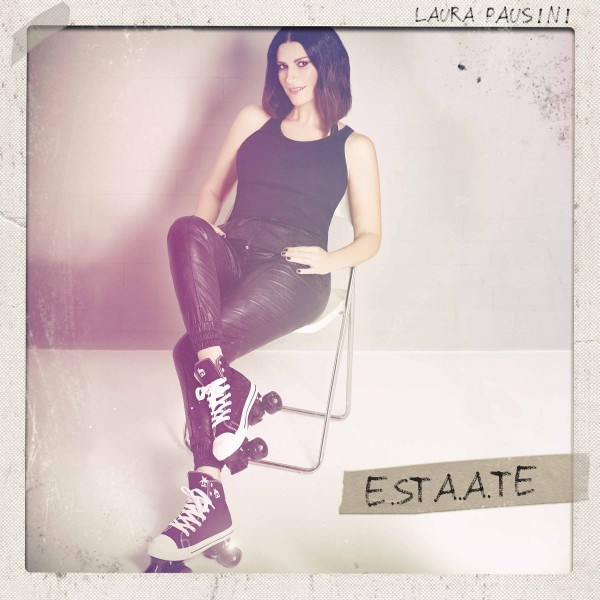 Laura Pausini E.STA.A.TE nuovo singolo e nuove date del tour
