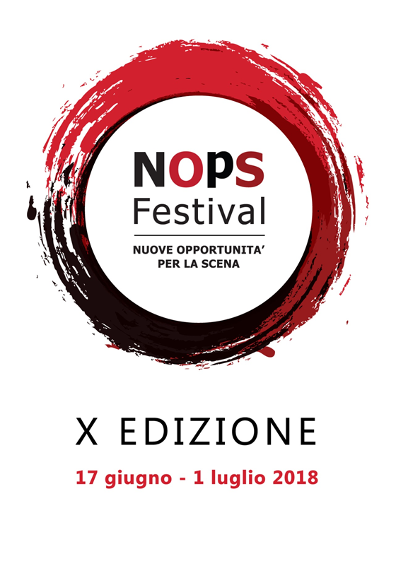 X Edizione NOpS FESTIVAL 17 giugno - 1 luglio 2018