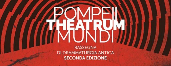 Straordinari spettacoli per la seconda edizione del "Pompeii Theatrum Mundi" e Visite guidate e navette da Napoli
