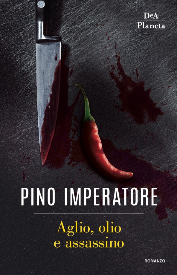 Recensione di “Aglio, olio e assassino” di Pino Imperatore