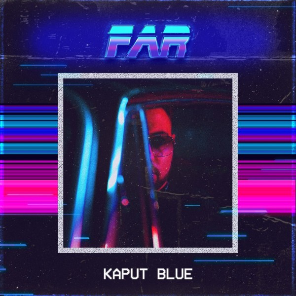 FAR emozioni e sensualità in RnB di Kaput Blue - Intervista