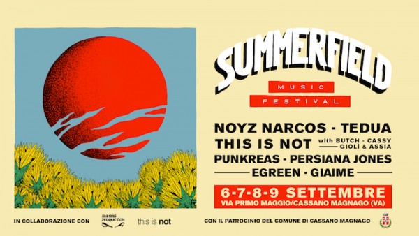 Al Summerfield Music Festival 2018 Noyz Narcos, Persiana Jones, Punkreas e tanti altri
