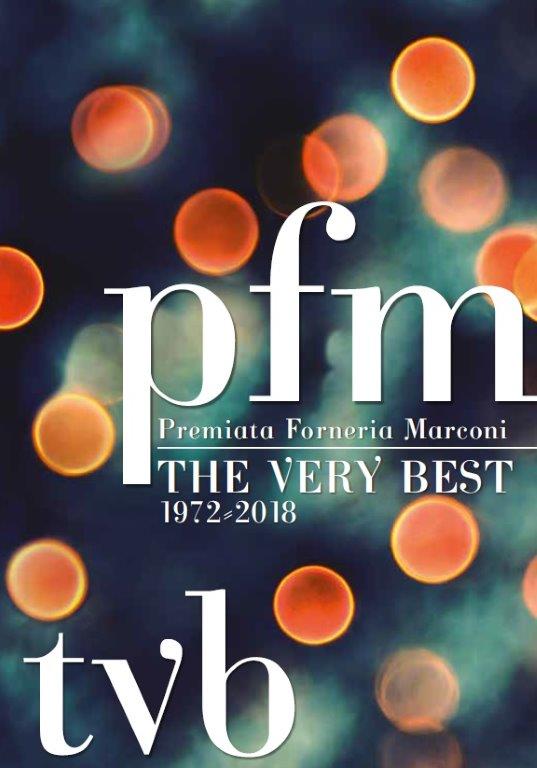 PFM dopo 48 anni di conferme e successi esce “TVB – The Very Best”