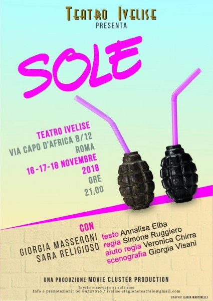 "Sole" uno spettacolo in atto unico di Annalisa Elba con Sara Religioso e Giorgia Masseroni al Teatro Ivelise di Roma