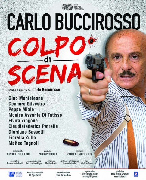 "Colpo di scena" la nuova esilarante commedia di Carlo Buccirosso all'Augusteo di Napoli