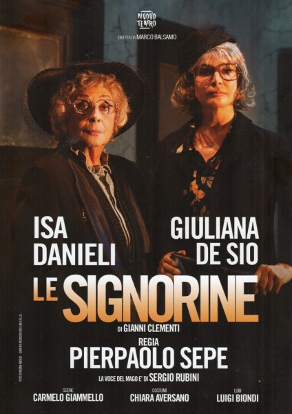 «Un attore deve sfidare qualunque cosa per imparare di più.» Isa Danieli a teatro con “Le Signorine”. Intervista