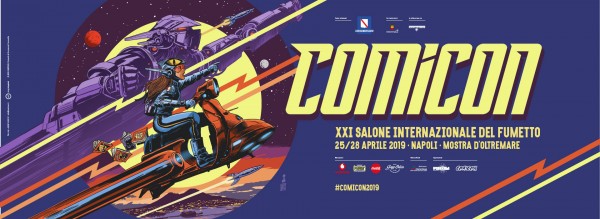 Arriva… COMICON alla Mostra d’Oltremare dal 25 al 28 aprile 2019!