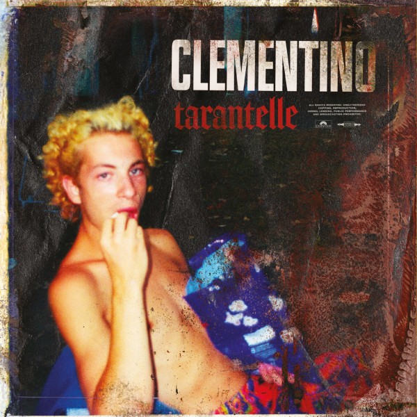 Clementino e il suo nuovo album “Tarantelle” in uscita il prossimo 3 maggio 2019