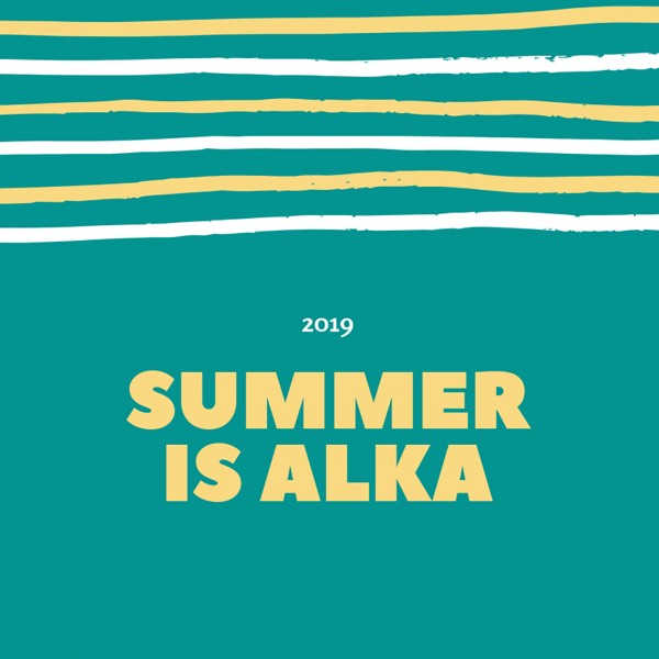 “Summer is Alka 2019” la compilation estiva di Alka Record Label in free download