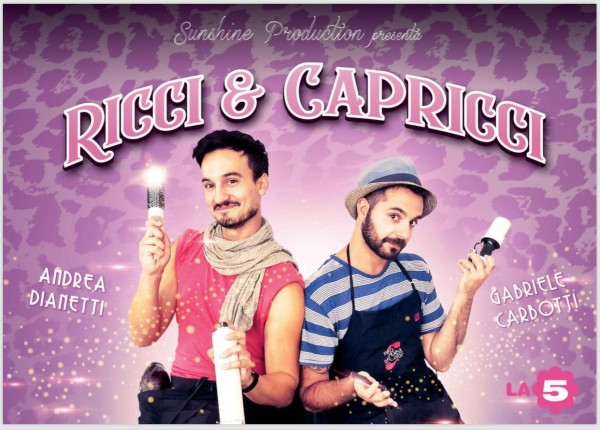 Ricci & Capricci: al via su La5 la nuova situation comedy della Sunshine Production