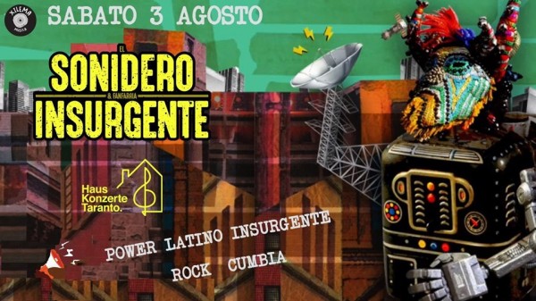 Sabato 3 Agosto a Taranto El Sonidero Y Fanfarria Insurgente in concerto ad Hauskonzerte