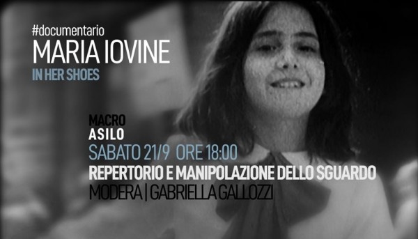 Sabato 21 settembre a Roma "In Her Shoes" al Macro Asilo.