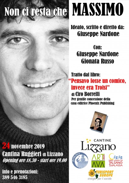 "Non ci resta che Massimo" Domenica 24 Novembre 2019 a Lizzano (TA)