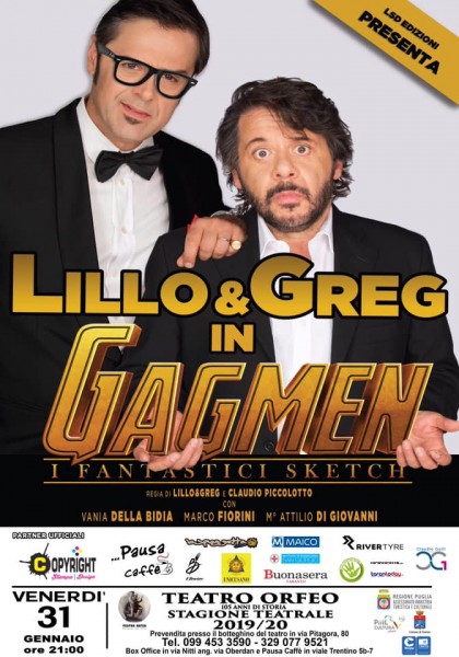 Lillo e Greg in  "Gagmen I fantastici sketch"  Il 31 gennaio al Teatro Orfeo di Taranto.