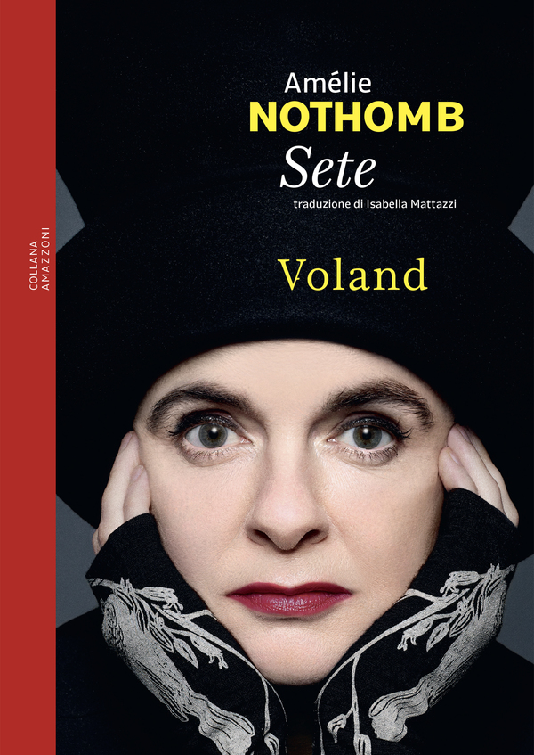 Amélie Nothomb e la sua Sete. Recensione