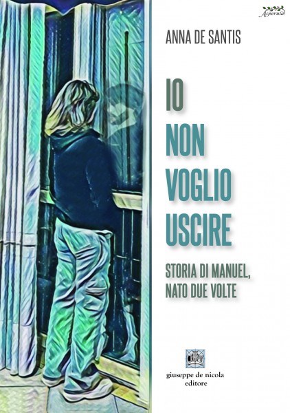 "Io non voglio uscire. Storia di Manuel, nato due volte”, un viaggio tra identità e accettazione