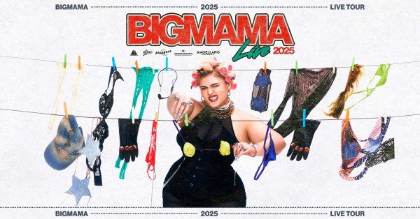 “Bigmama Live 2025” tra il Primo Maggio e l’Eurovision