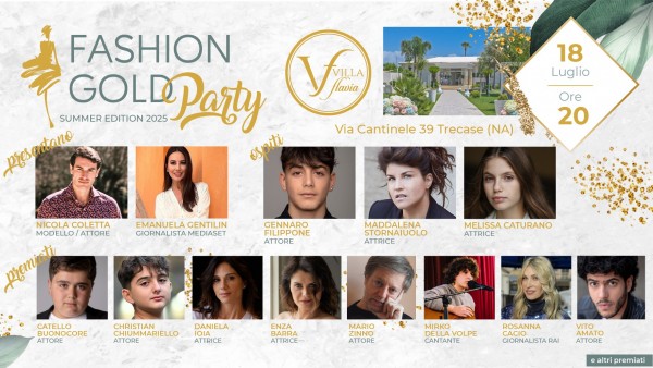 Moda e spettacolo sotto le stelle del Vesuvio: torna il Fashion Gold Party 2025 