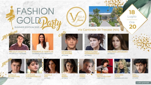 Moda e spettacolo sotto le stelle del Vesuvio: torna il Fashion Gold Party 2025 