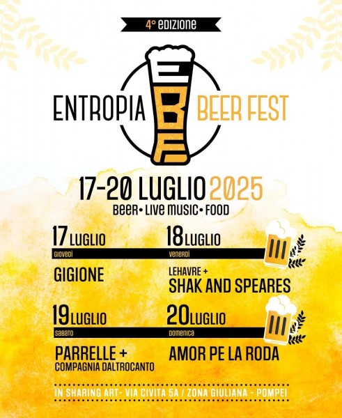 Entropia Beer Fest: a Pompei quattro giorni di birra, musica e radici popolari