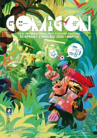 Napoli diventa pop: il COMICON 2026 è pronto a conquistare tutto